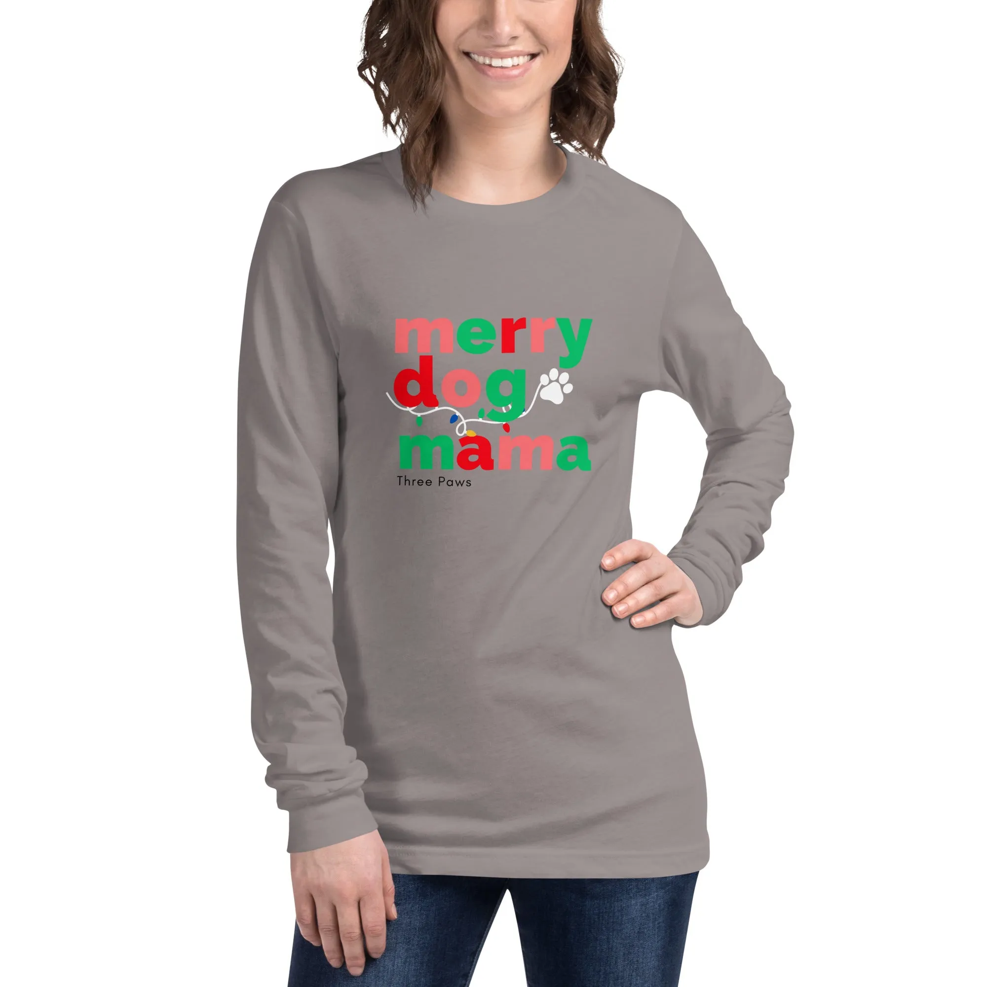 Merry Dog Mom Long Sleeve Tee