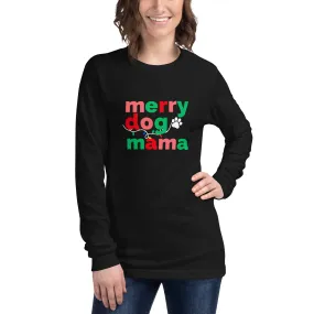 Merry Dog Mom Long Sleeve Tee