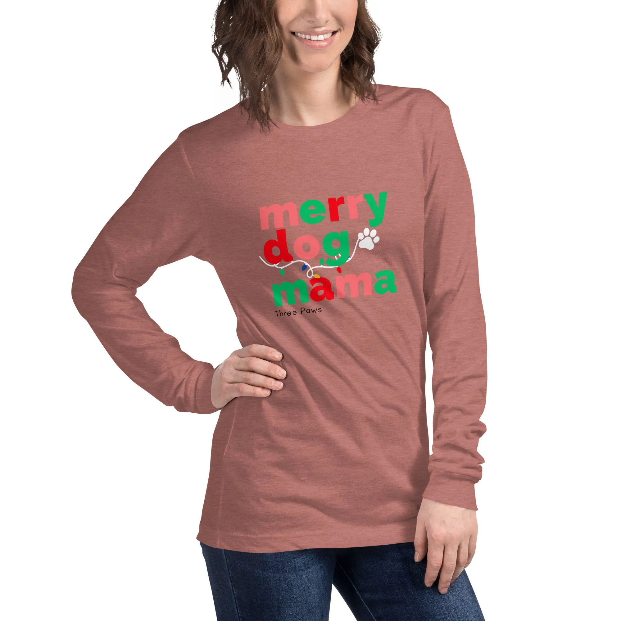 Merry Dog Mom Long Sleeve Tee